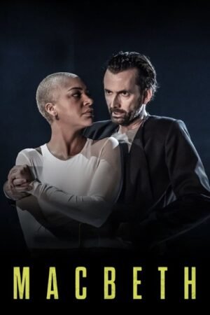 Macbeth: David Tennant & Cush Jumbo DVD/Blu-ray (2025)